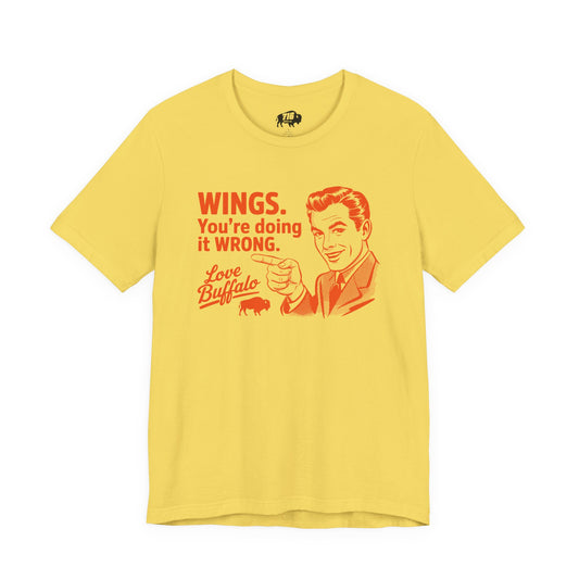 716 Supply Co. | Wings You're Doing It Wrong Tee