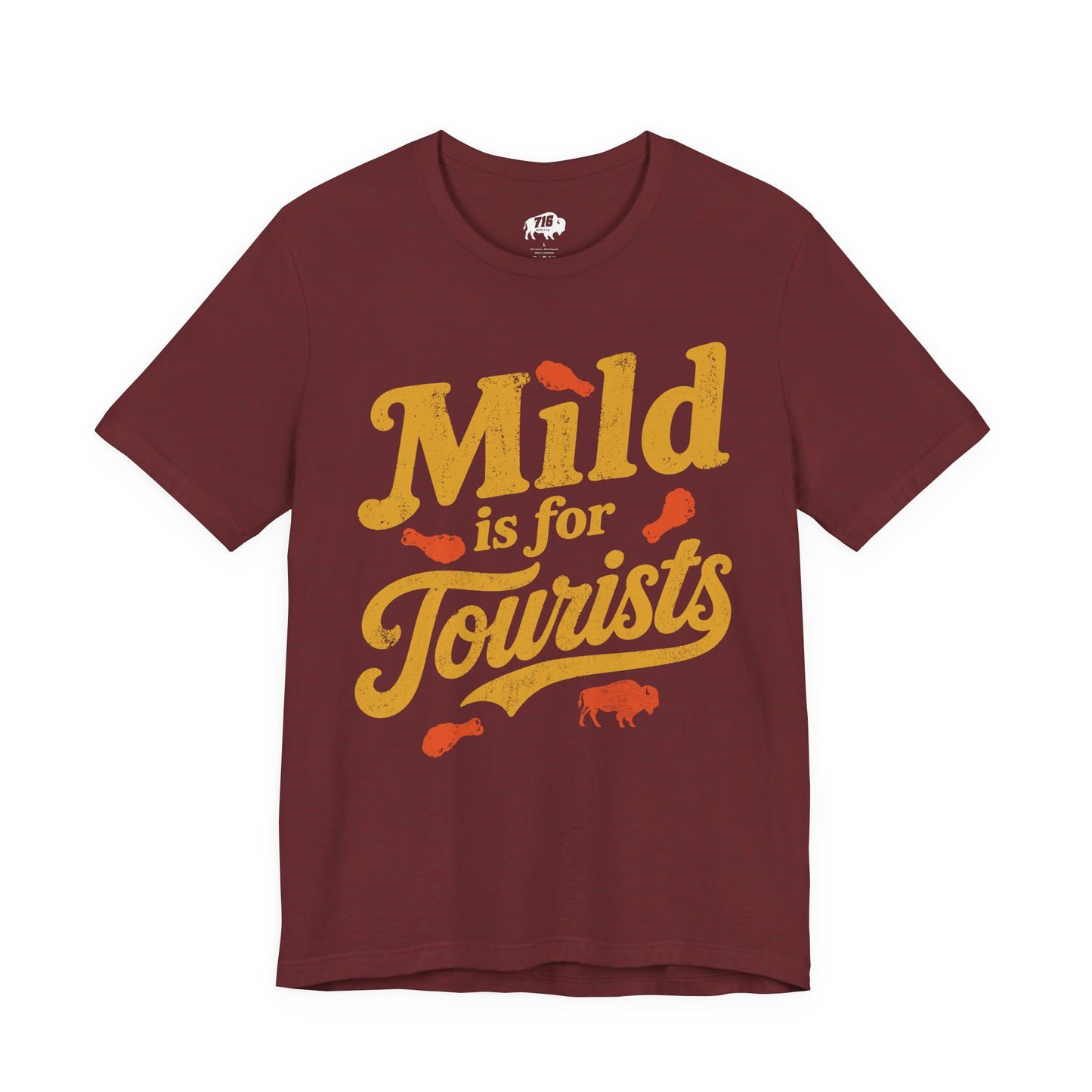 716 Supply Co. | Mild Is For Tourists Chicken Wing Tee