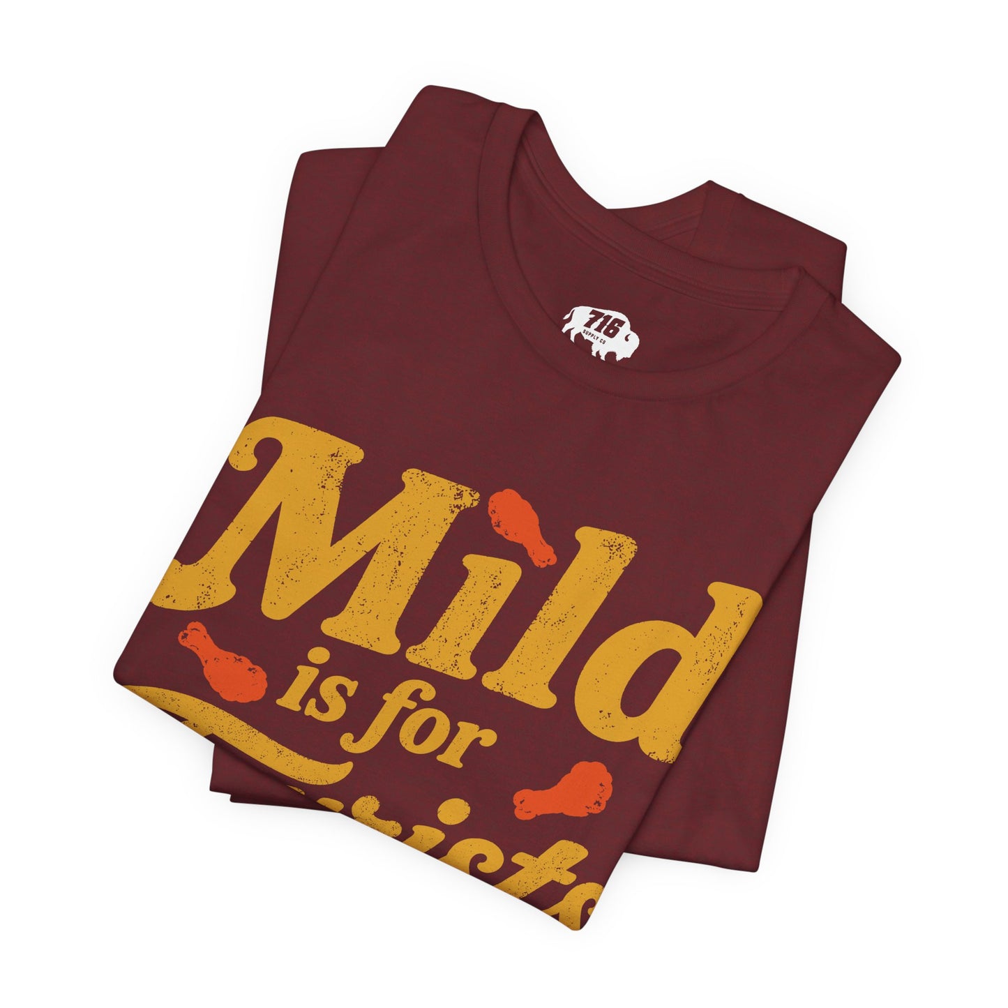 716 Supply Co. | Mild Is For Tourists Chicken Wing Tee