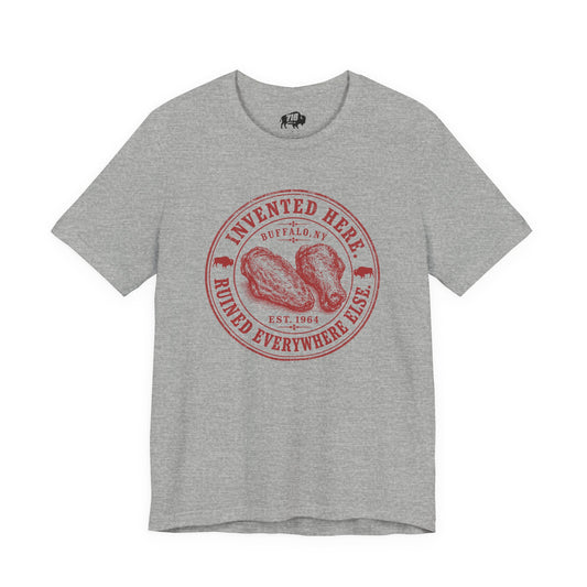716 Supply Co. | Invented Here Ruined Everywhere Else Tee