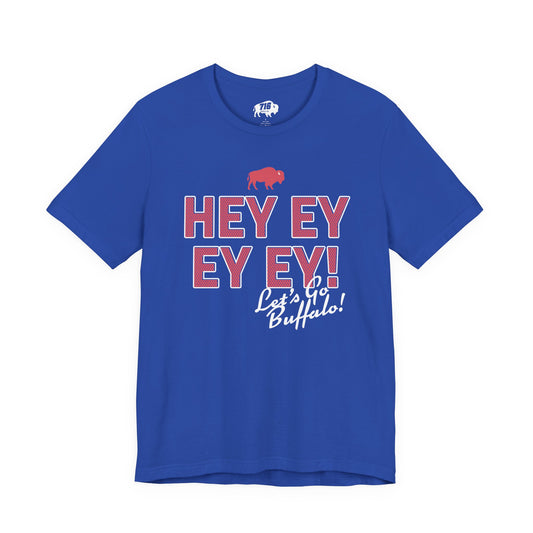 716 Supply Co. | Hey Ey Ey Ey Let's Go Buffalo Chant Tee