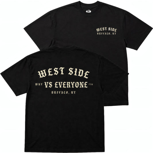 716 Supply Co. | West Side Vs. Everyone 2 Sided Tee