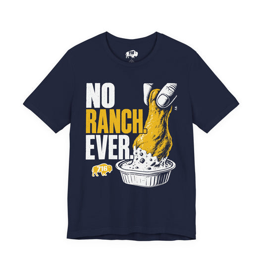 716 Supply Co. | No Ranch Ever Tee