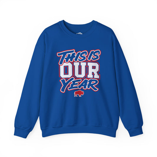 716 Supply Co. | This Is Our Year Game Day Fan Crewneck Sweatshirt